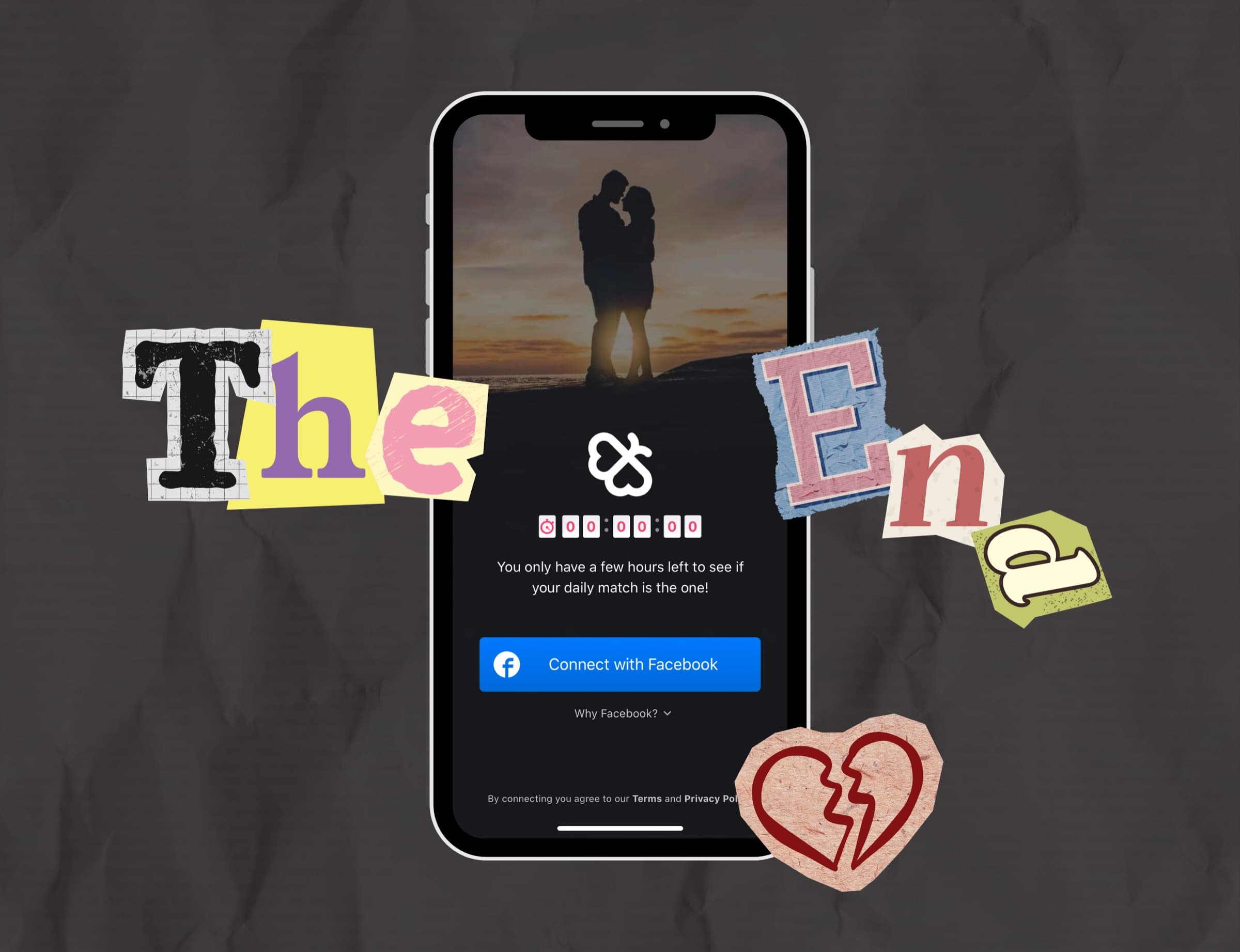 The One’s sign-up screen framed by cut-out letters spelling “The End” and a broken heart
